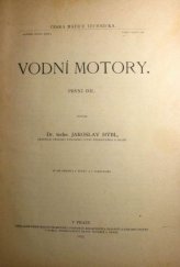 kniha Vodní motory, Česká matice technická 1922