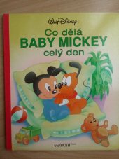 kniha Co dělá Baby Mickey celý den, Egmont 1992