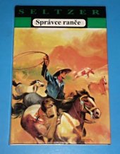 kniha Správce ranče, Gabi 1993