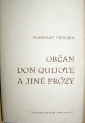 kniha Občan Don Quijote a jiné prózy, Československý spisovatel 1961