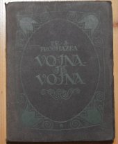 kniha Vojna je vojna ironické obrázky, s.n. 1913