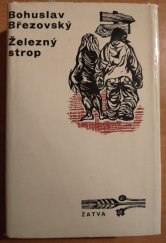 kniha Železný strop, Československý spisovatel 1972