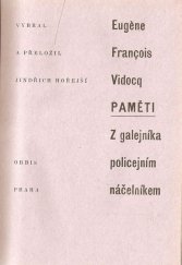 kniha Paměti Z galejníka policejním náčelníkem, Orbis 1969