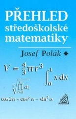 kniha Přehled středoškolské matematiky, Prometheus 2008