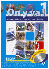 kniha On y va!. francouzština pro střední školy, Leda 2009