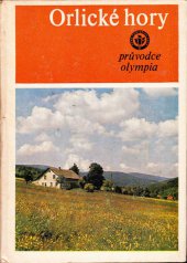 kniha Orlické hory a Jiráskův kraj, Olympia 1979