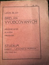 kniha Brelan vyobcovaných Hrozné dítě ; Blázen ; Prašivec, Studium 1905