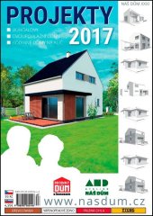 kniha Náš dům XXXI Projekty 2017, Atelier Náš dům 2016