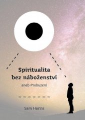kniha Spiritualita bez náboženství aneb Probuzení, Dybbuk 2017