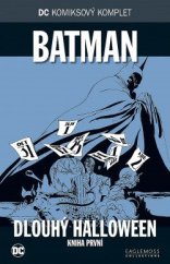 kniha DC komiksový komplet 6. - Batman - Dlouhý Halloween: Kniha první, BB/art 2017