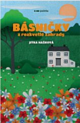 kniha Básničky z rozkvetlé zahrady, Pointa 2020