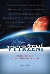 kniha Vytržení Tajemství bible, které zatřese nebem i zemí, Sergej Miháľ  2017