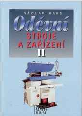kniha Oděvní stroje a zařízení 2., Informatorium 2000