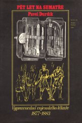 kniha Pět let na Sumatře (1877-1883) : vypravování vojenského lékaře, Kruh 1978