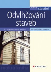 kniha Odvlhčování staveb, Grada 2008