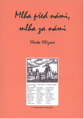 kniha Mlha před námi, mlha za námi (naše školství v zrcadle historie), Město Šternberk 2012
