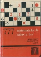 kniha 777 matematických zábav a her z učiva základní školy, SPN 1983