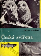 kniha Česká zvířena, Melantrich 1948
