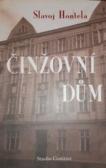 kniha Činžovní dům, Studio Contrast 2001
