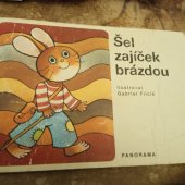 kniha Šel zajíček brázdou, Panorama 1984