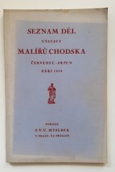 kniha Seznam děl výstavy malířů Chodska červenec-srpen-září 1939, Myslbek, Sdružení výtvarných umělců a přátel československého umění 1939