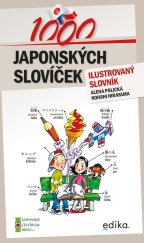 kniha 1000 japonských slovíček Ilustrovaný slovník, Edika 2022