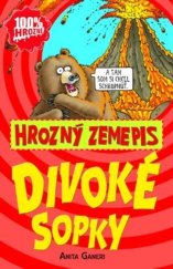 kniha Divoké sopky, Slovart 2014
