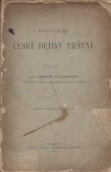 kniha Povšechné české dějiny právní, J. Čelakovský 1892