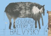 kniha O slonovi, který se bál výšky, Běžíliška 2014