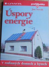 kniha Úspory energie v rodinných domech a bytech, Grada 1999