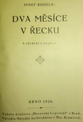 kniha Dva měsíce v Řecku, Moravský legionář 1926