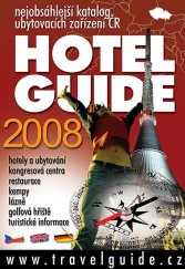 kniha Hotel Guide 2008, CPress 2008