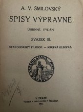 kniha Spisy výpravné Sv. III úhrnné vydání., F. Šimáček 1911