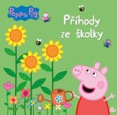 kniha Peppa Pig - Příhody ze školky, Egmont 2023