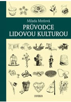 kniha Průvodce lidovou kulturou, Euromedia 2016