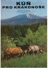 kniha Kůň pro Krkonoše, Albatros 1984