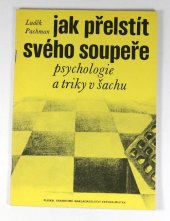 kniha Jak přelstít svého soupeře? psychologie a triky v šachu, Pliska 1990