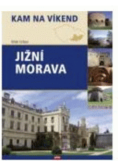 kniha Jižní Morava, CPress 2007