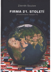 kniha Firma 21. století (předstihněme nejlepší!!!), Professional Publishing 2010