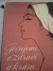 kniha Pečujeme o zdraví a krásu, Práce 1960