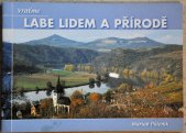 kniha Vraťme Labe lidem a přírodě, Přátelé přírody 2003