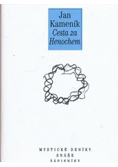 kniha Cesta za Henochem, Torst 2011