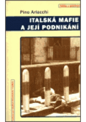 kniha Italská mafie a její podnikání, Centrum pro studium demokracie a kultury 2002