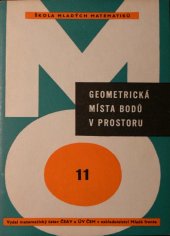 kniha Geometrická místa bodů v prostoru pro účastníky matematické olympiády, Mladá fronta 1965