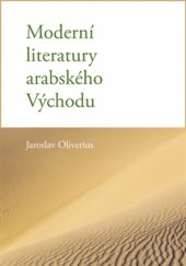 kniha Moderní literatury arabského Východu, Karolinum  2015