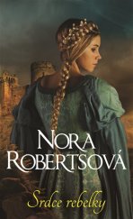 kniha Srdce Rebelky, HarperCollins 2017