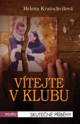 kniha Vítejte v klubu, Motto 2016