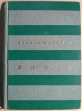 kniha Sobec = [The Egoist] : komický příběh, [B.M. Klika] 1926