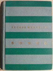 kniha Sobec = [The Egoist] : komický příběh, B.M. Klika 1926