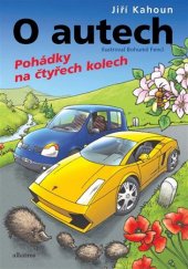 kniha O autech Pohádky na 4 kolech, Albatros 2018